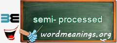 WordMeaning blackboard for semi-processed